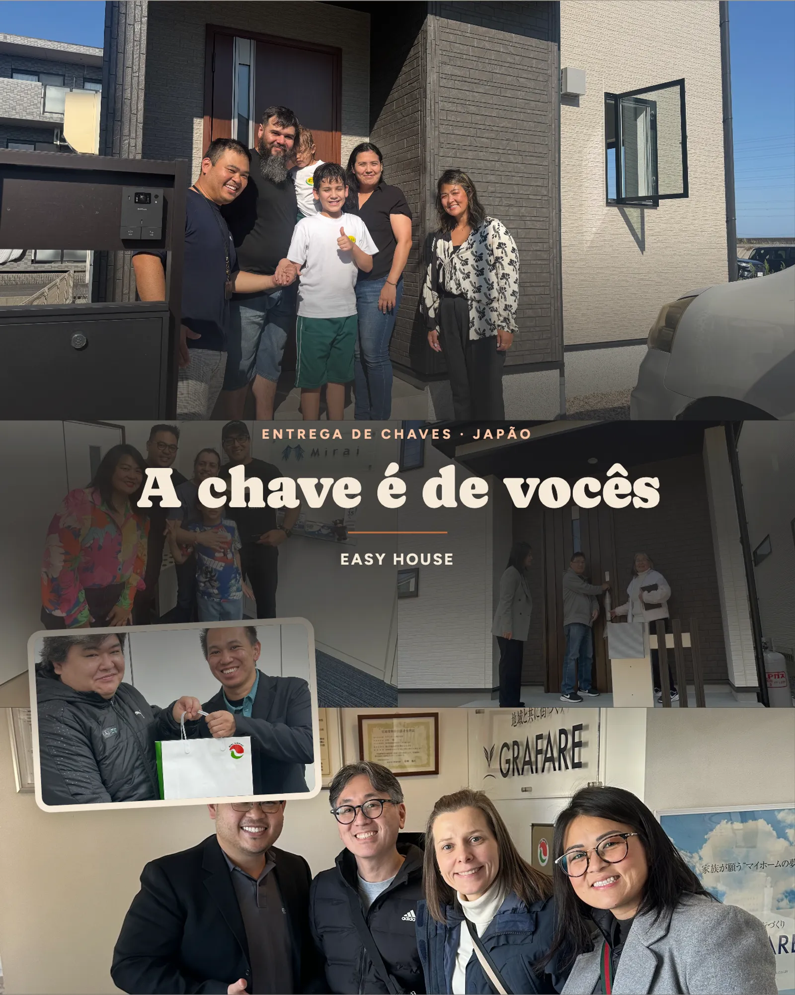 Colagem de entregas de chaves no Japão: família com uma criança em frente à casa nova, casal na porta, sacola de presente passando de mão em mão e grupo no escritório. Texto na imagem: "Entrega de chaves · Japão — A chave é de vocês — Easy House".